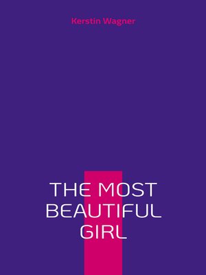 cover image of The Most Beautiful Girl